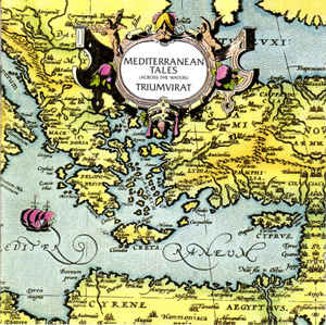 Triumvirat ‎– Mediterranean Tales (Across The Waters) CD, Album, Réédition, Remasterisé