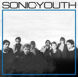 Sonic Youth ‎– Sonic Youth  2 x  Vinyle, LP, Album, Réédition, Remasterisé