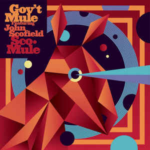 Gov't Mule Featuring John Scofield ‎– Sco-Mule  2 × Vinyle, LP, Album, 180 grammes