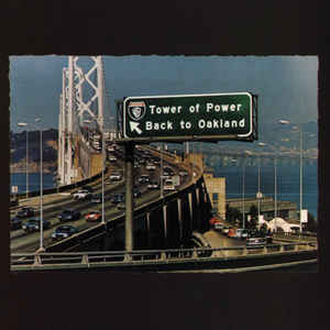 Tower Of Power ‎– Back To Oakland  Vinyle, LP, Album, Réédition, 180 grammes