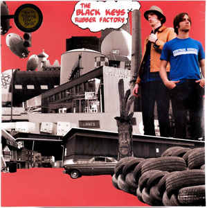 The Black Keys ‎– Rubber Factory  Vinyle, LP, Album, Repress