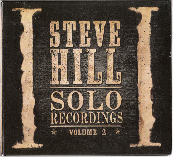 Steve Hill  ‎– Solo Recordings - Volume 2  2 × Vinyle, LP, Album, Édition Limitée, Numérotée, Réédition