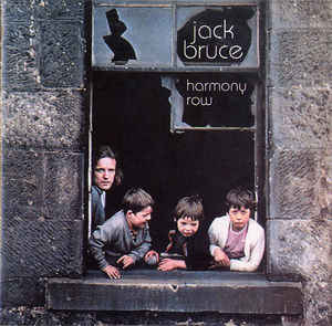 Jack Bruce ‎– Harmony Row  CD, Album, Réédition, Remasterisé