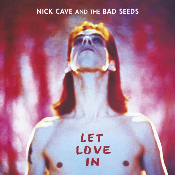 Nick Cave And The Bad Seeds – Let Love In  Vinyle, LP, Album, Réédition, Remasterisé, Stéréo, 180g