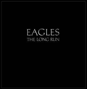 Eagles ‎– The Long Run  Vinyle, LP, Album, Réédition, 180 Grammes Gatefold