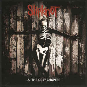 Slipknot ‎– .5: The Gray Chapter  CD, Album