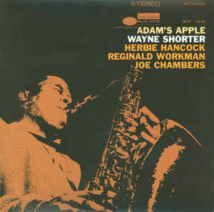 Wayne Shorter ‎– Adam's Apple  Vinyle, LP, Album, Réédition, Remasterisé, Stéréo