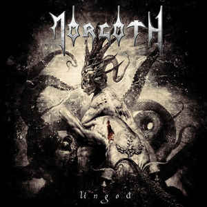 Morgoth ‎– Ungod  Vinyle, LP, Album