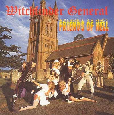 Witchfinder General – Friends Of Hell  CD, Album, Réédition