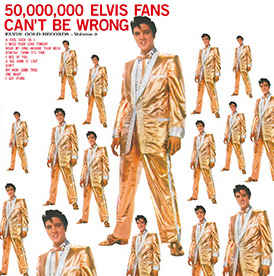 Elvis Presley ‎– 50,000,000 Elvis Fans Can't Be Wrong (Elvis' Golden Records Vol. 2) Vinyle, LP, Compilation, Réédition, 180 Grammes