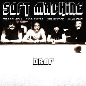 Soft Machine ‎– Drop  Vinyle, LP, Album, Edition limitée, Rouge, 180gr.