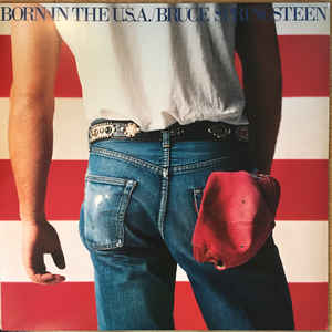 Bruce Springsteen ‎– Born In The U.S.A.  Vinyle, LP, Album, Réédition, Remastered, 180g