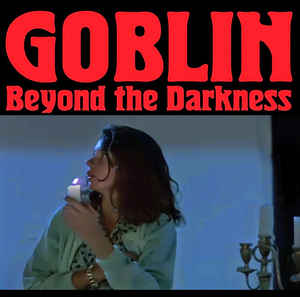 Goblin ‎– Beyond The Darkness 1977-2001  CD, Compilation