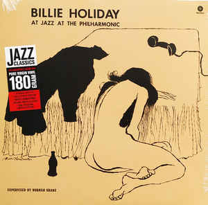 Billie Holiday ‎– At Jazz At The Philharmonic/+ 4 Bonus Tracks - Ltd. Edition  Vinyle, LP, 180g