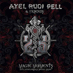 Axel Rudi Pell ‎– Magic Moments: 25th Anniversary Special Show  3 × CD, Album, Digipak