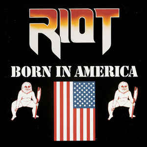 Riot  ‎– Born In America  Vinyle, LP, Album, Edition limitée, Réédition