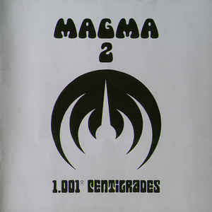 Magma  ‎– Magma 2 - 1001° Centigrades  CD, Album, Réédition