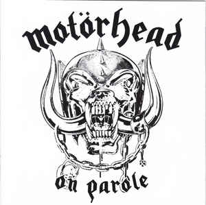 Motörhead ‎– On Parole  CD, Album, Réédition, Remasterisé