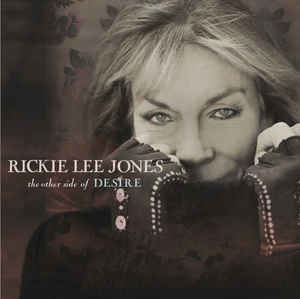 Rickie Lee Jones ‎– The Other Side Of Desire  Vinyle, LP, Album