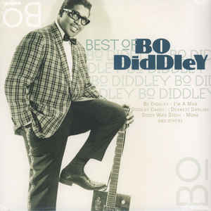 Bo Diddley ‎– Best Of Bo Diddley Vinyle, LP, Compilation, Remasterisé