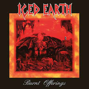 Iced Earth ‎– Burnt Offerings  CD, Album, Réédition