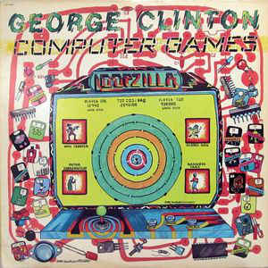 George Clinton ‎– Computer Games  Vinyle, LP, Album, Réédition, Édition spéciale, Pochette lenticulaire 3D