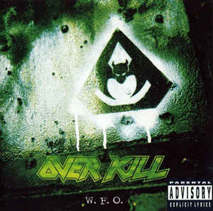 Overkill ‎– W.F.O.  CD, Album