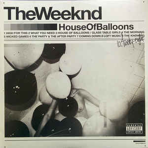 The Weeknd ‎– House Of Balloons  2 × Vinyle, LP, Mixtape, Réédition