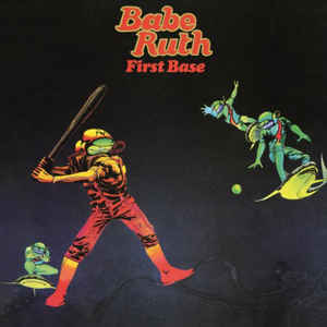 Babe Ruth ‎– First Base  Vinyle, LP, Album, Réédition, Stéréo, 180 Grammes