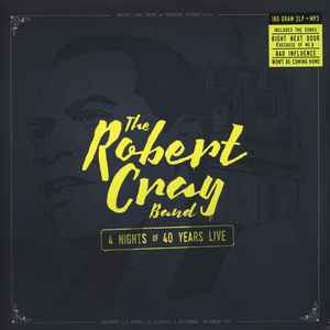 The Robert Cray Band ‎– 4 Nights Of 40 Years Live  2 × Vinyle, LP, Album