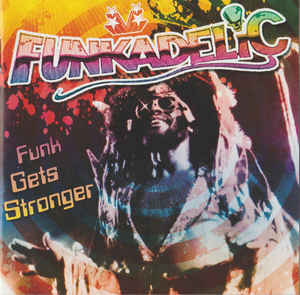 Funkadelic ‎– Funk Gets Stronger  2 × CD, compilation