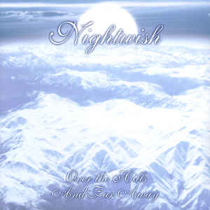 Nightwish ‎– Over The Hills And Far Away  2 × Vinyle, LP, EP, Réédition