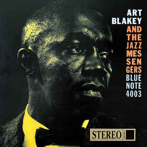 Art Blakey And The Jazz Messengers ‎– Art Blakey And The Jazz Messengers  Vinyle, LP, Album, Réédition, Remasterisé, Stéréo
