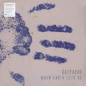 Gazpacho  ‎– When Earth Lets Go  2 × Vinyle, LP, album, réédition, remasterisé, Gatefold, 180g