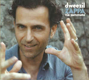 Dweezil Zappa ‎– Via Zammata'  CD, Album, Digipak