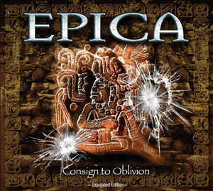 Epica  ‎– Consign To Oblivion  2 × CD, Album, Réédition, Remasterisé, Édition spéciale