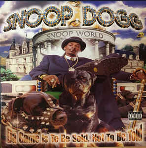 Snoop Dogg ‎– Da Game Is To Be Sold, Not To Be Told  2 × Vinyle, LP, Album, Réédition