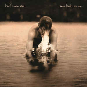 Half Moon Run ‎– Sun Leads Me On  Vinyle, LP, Album, Stéréo, Gatefold