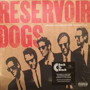 Artistes Divers ‎– Reservoir Dogs (Original Motion Picture Soundtrack)  Vinyle, LP, Compilation, Repress, 180g