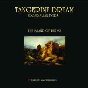 Tangerine Dream ‎– Edgar Allan Poe's The Island Of The Fay Vinyle, LP, Album