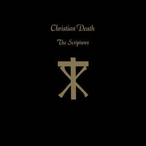 Christian Death ‎– The Scriptures  Vinyle, LP, Album, Edition limitée, Réédition