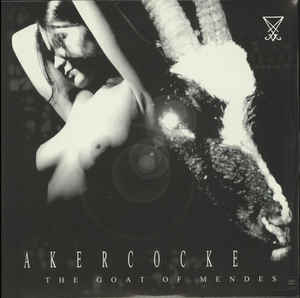 Akercocke ‎– The Goat Of Mendes  2 × Vinyle, LP, Album, Réédition