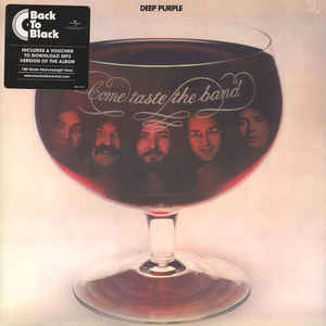 Deep Purple ‎– Come Taste The Band  Vinyle, LP, Album, Réédition, Remasterisé