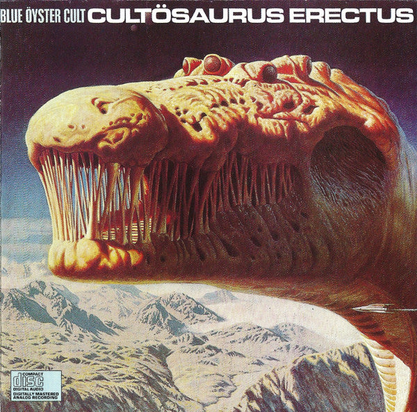 Blue Öyster Cult – Cultösaurus Erectus  CD, Album, Réédition