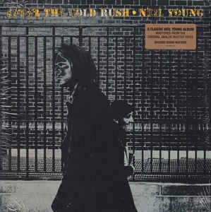 Neil Young ‎– After The Gold Rush   Vinyle, LP, Album, 140 Gram Réédition, Gatefold