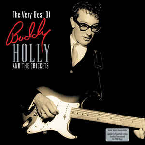 Buddy Holly ‎– The Very Best Of Buddy Holly And The Crickets  2 × Vinyle, LP, Compilation, Stéréo, 180g