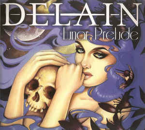 Delain ‎– Lunar Prelude  CD, EP, Edition limitée, Digipak