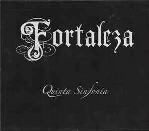 Fortaleza  ‎– Quinta Sinfonía  CD, Album