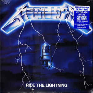 Metallica ‎– Ride The Lightning  Vinyle, LP, Album, Réédition, Remasterisé