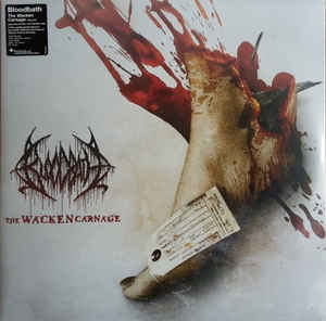 Bloodbath ‎– The Wacken Carnage  2 × Vinyle, LP, Album, 180g